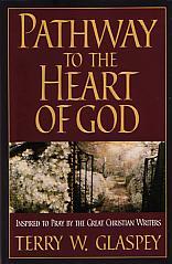 Pathway To The Heart Of God- by Terry Glaspey